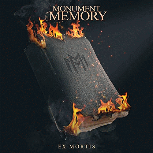 Monument Of A Memory : Ex-Mortis Monument Of A Memory : Ex-Mortis
